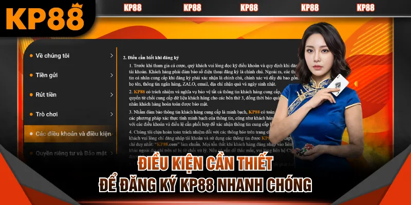 Điều kiện cần thiết để đăng ký KP88 nhanh chóng